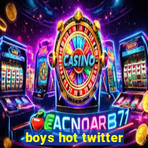 boys hot twitter